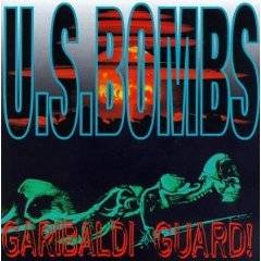 US Bombs : Garibaldi Guard !